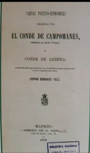 Cartas politico-económicas (ed. 1878). Conde de Campomanes. CC-BY-NC-ND 4.0